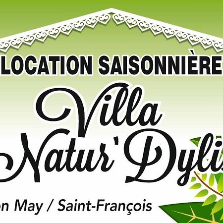 Villa Natur Dylis Saint-Francois  Dış mekan fotoğraf